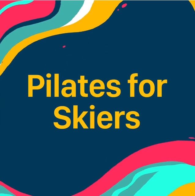Colourful design with 'Pilates for Skiers' text.